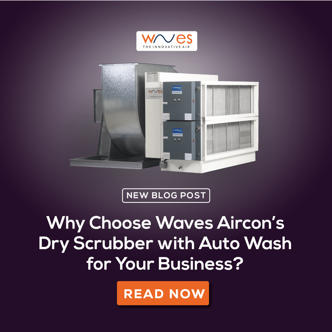 Why Choose Waves Aircon’s Dry Scrubber with Auto Wash for Your Business?