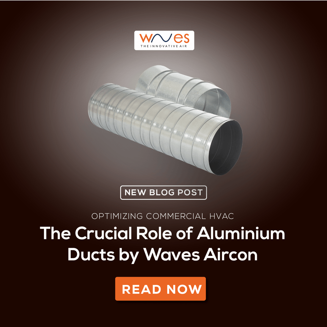 Optimizing Commercial HVAC: The Crucial Role of Aluminium Ducts by Waves Aircon