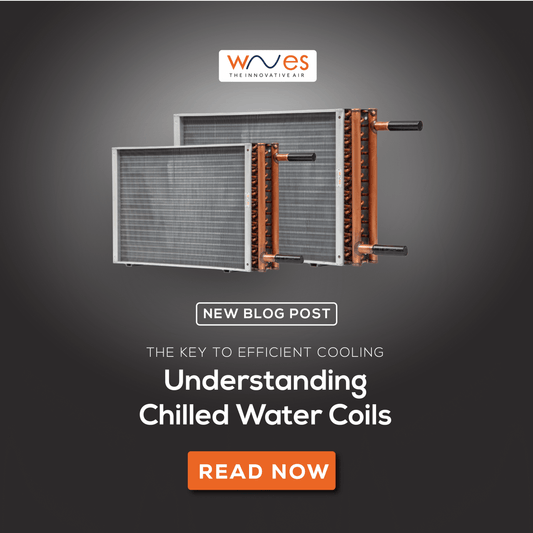 Understanding Chilled Water Coils: Key to Efficient Cooling
